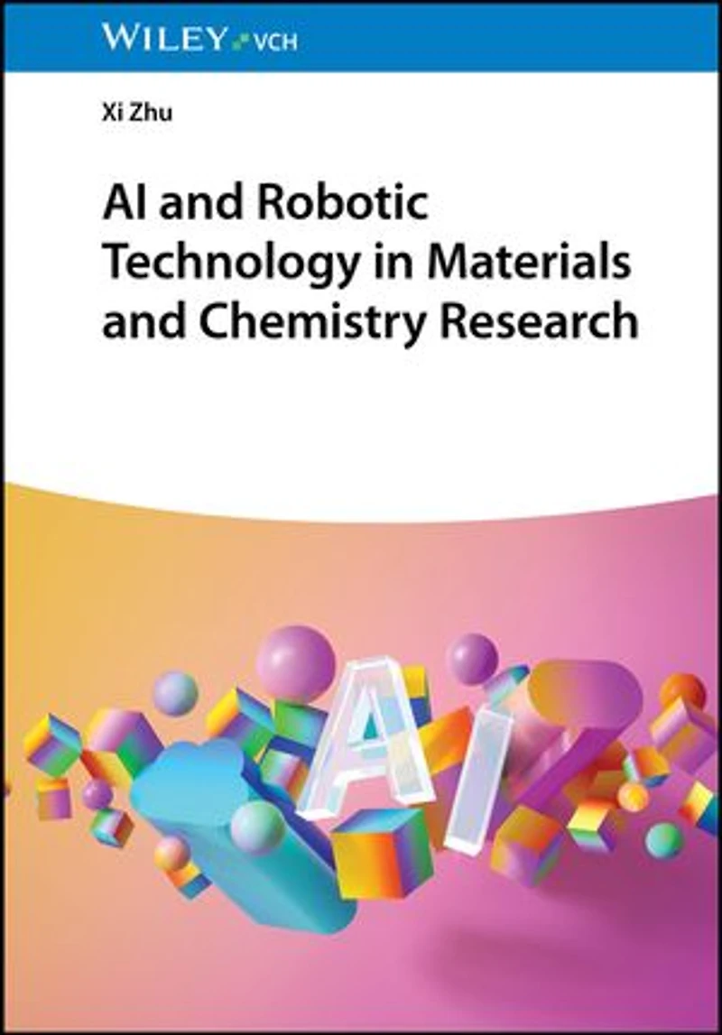 AI and Robotic Technology Materials Chemistry Research