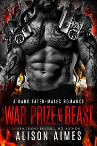 War Prize of the Beast: A Dark Fated-Mates Romance: A Barbarian, Forced Proximity, Short Steamy Love Story