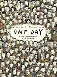 One Day: A True Story of Survival the Holocaust