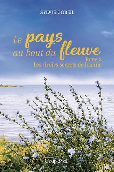 Les tiroirs secrets de Jeanne