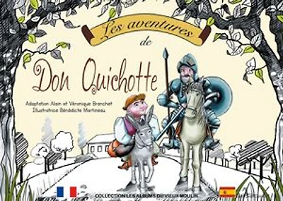 Les aventures de Don Quichotte