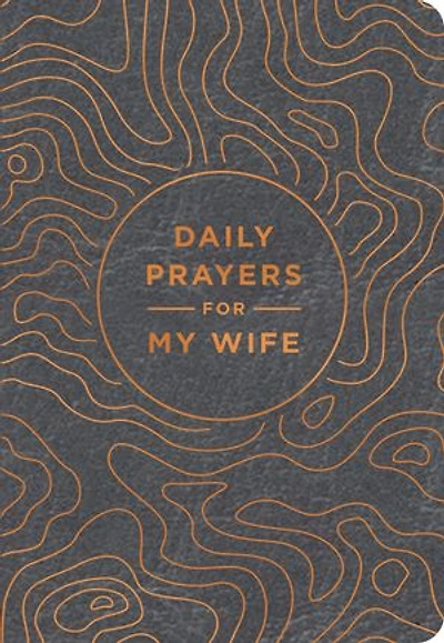 Daily Prayers for My Wife