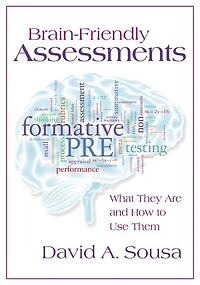 Brain-Friendly Assessments: What They Are and How to Use Them