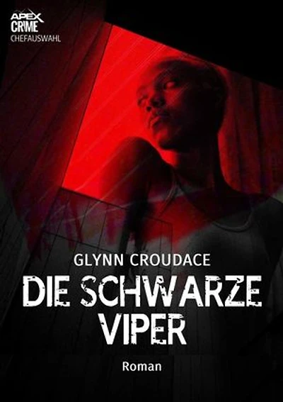 DIE SCHWARZE VIPER: Der Krimi-Klassiker aus Südafrika!