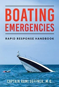 Boating Emergencies: Rapid Response Handbook: Prevention and Response