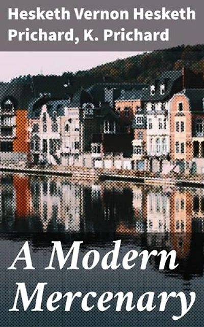 A Modern Mercenary: Exploring the Modern Warrior's Quest