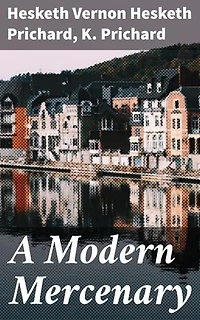A Modern Mercenary: Exploring the Modern Warrior's Quest