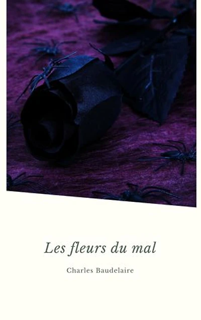 Les Fleurs du mal - Classiques et Patrimoine