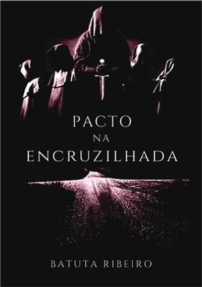 Pacto Na Encruzilhada
