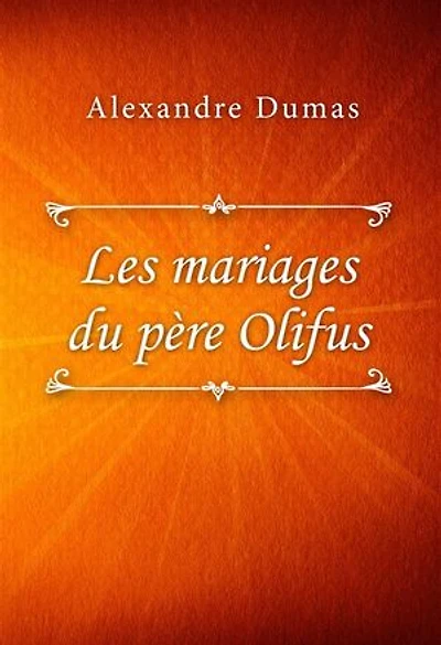 Les mariages du père Olifus
