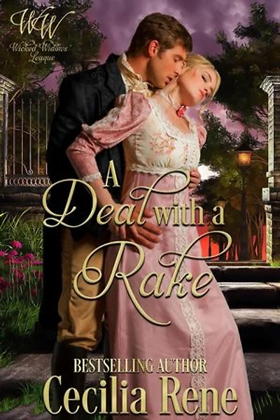 A Deal with a Rake: Wicked Widows, #37
