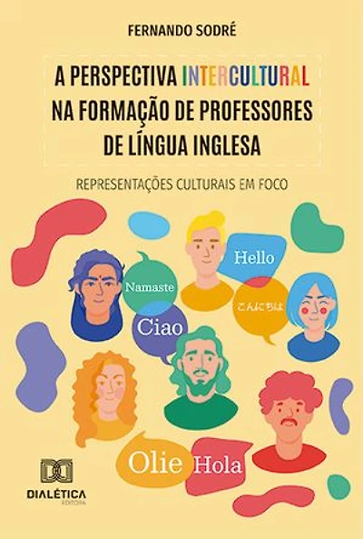 A perspectiva intercultural na formação de professores de Língua Inglesa: representações culturais em foco