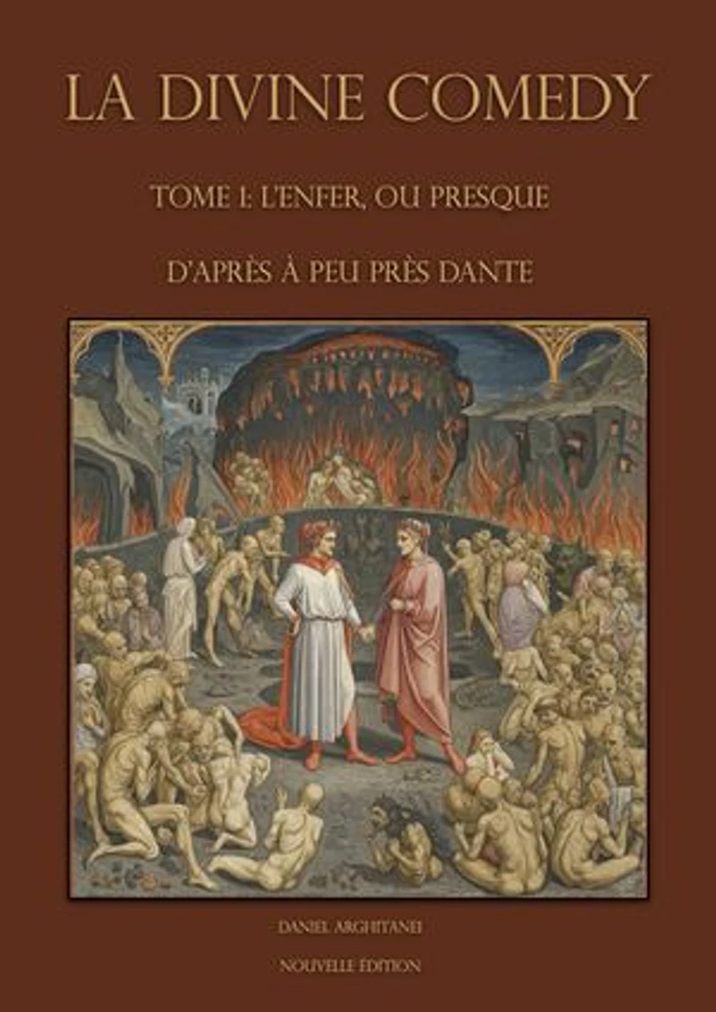 La Divine Comedy: L’Enfer, ou presque