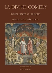 La Divine Comedy: L’Enfer, ou presque