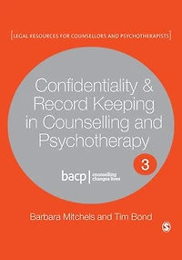 CONFIDENTIALITY & RECORD KEEPI NG COUNSELLING PSYCHOTHER