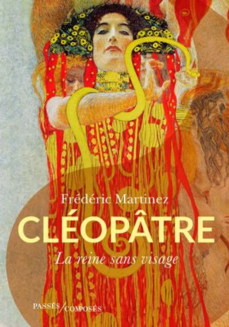 Cléopâtre : La reine sans visage