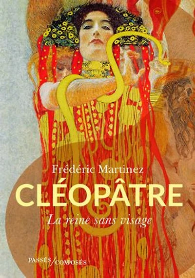 Cléopâtre : La reine sans visage