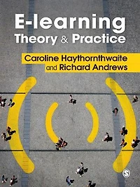 E-learning Theory and Practice