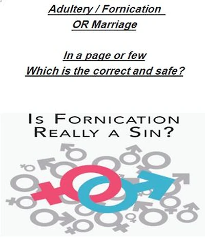 Adultery / Fornication Or Marriage