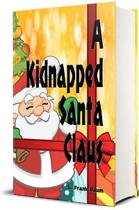 A Kidnapped Santa Claus