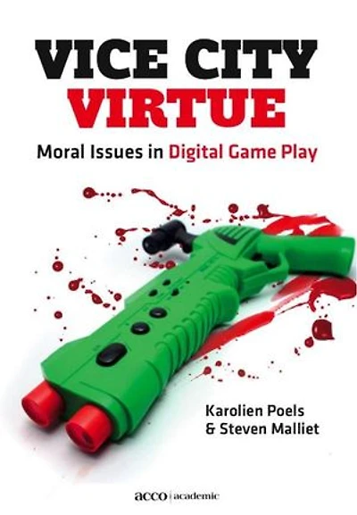 Vice City Virtue: moral Issues in Digital Game Play