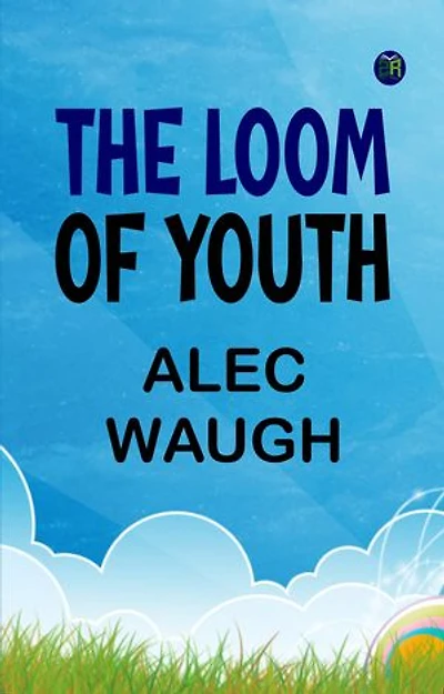 The Loom of Youth