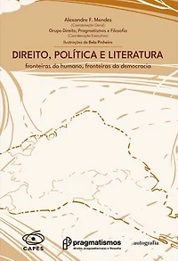 Direito, Política e Literatura: fronteiras do humano, fronteiras da democracia