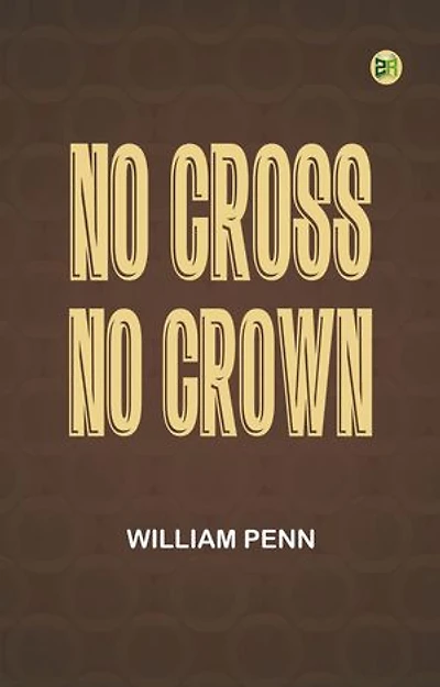 No Cross, No Crown