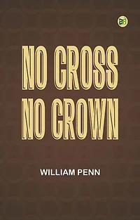 No Cross, No Crown