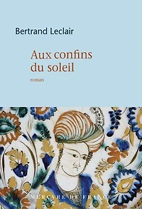 Aux confins du soleil