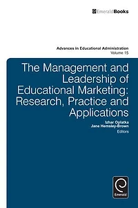 Management and Leadership of Educational Marketing: Research, Practice Applications