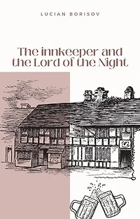 The innkeeper and the Lord of the Night