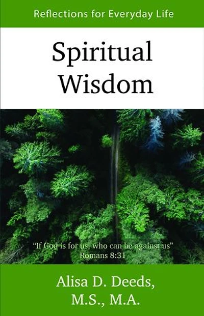 Spiritual Wisdom: Reflections for Everyday Life