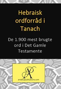 Hebraisk ordforråd i Tanach: De 1.900 mest brugte ord i Det Gamle Testamente