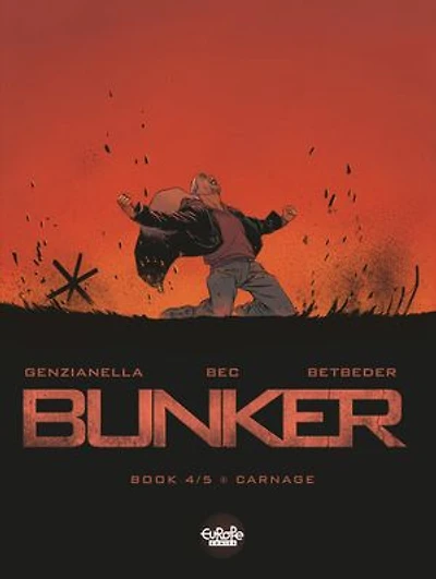 Bunker - Volume 4 - Carnage