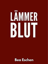 Lämmerblut: Im Dunkel des abgeriegelten Berlins blutet eine geheime Vergangenheit durch