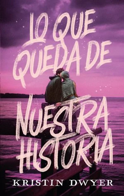 Lo que queda de nuestra historia