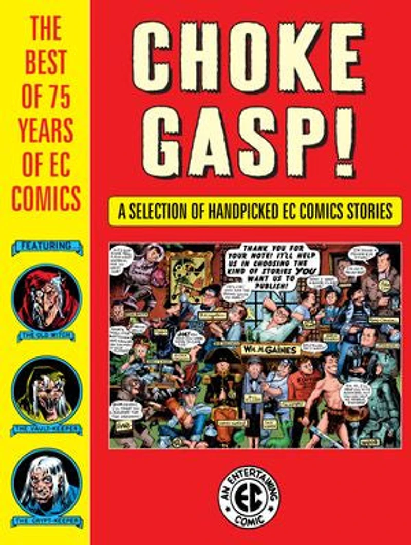Choke Gasp! The Best of 75 Years EC Comics