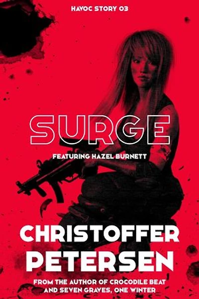 Surge: Havoc: short vigilante stories, #3