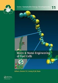 Micro and Nano-Engineering of Fuel Cells