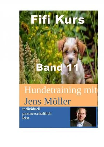 Fifi Kurs: Hundetraining mit Jens Möller