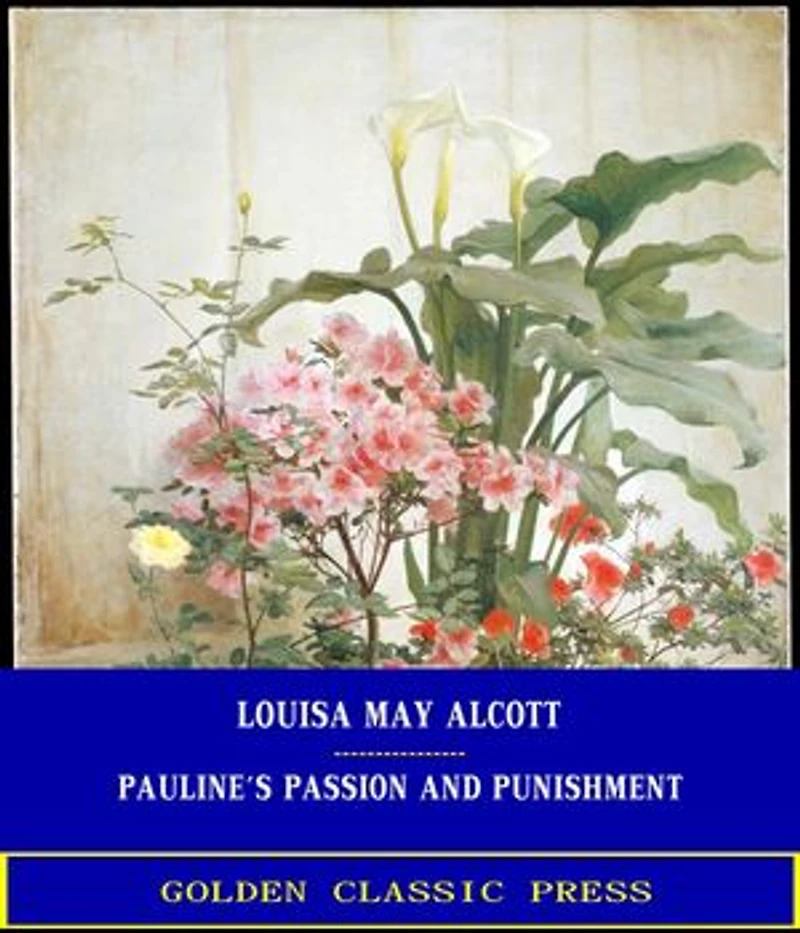 Pauline's Passion and Punishment