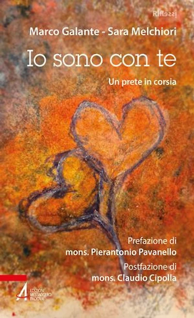 Io sono con te: Un prete in corsia