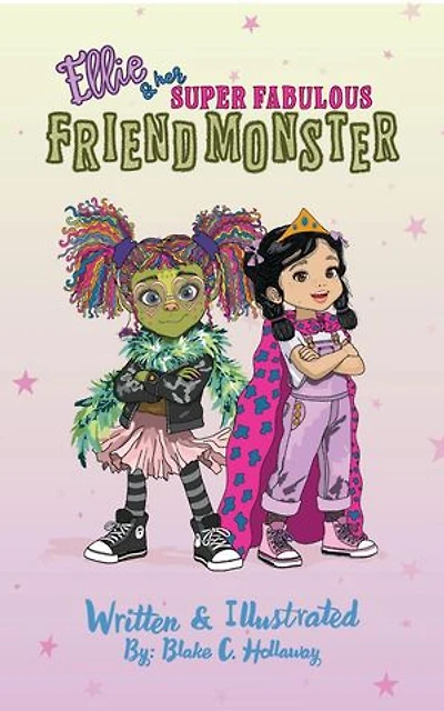 Ellie & Her Super Fabulous Friend Monster