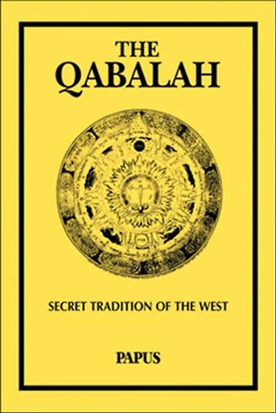 The Qabalah: Secret Tradition of the West