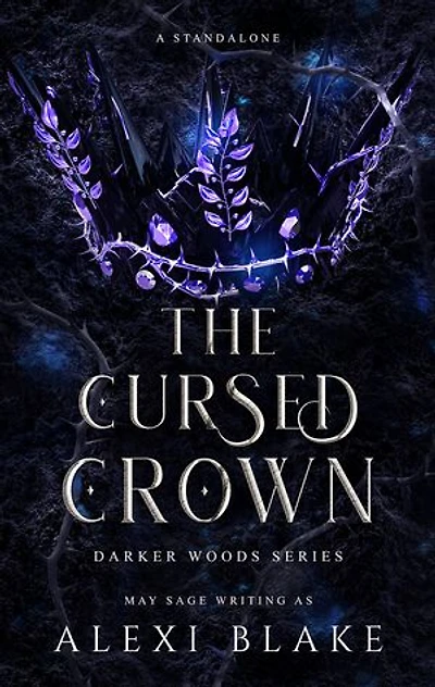 The Cursed Crown: A Fantasy Romance Standalone