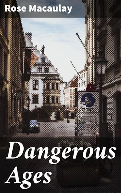 Dangerous Ages: Enriched edition. Exploring Societal Norms and Female Experiences in the Changing World