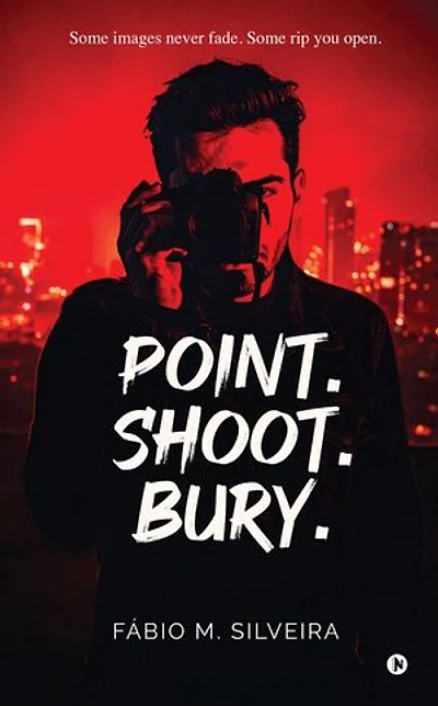POINT . SHOOT . BURY