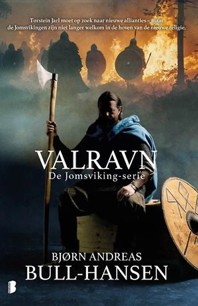 Valravn: Torstein Jarl moet op zoek naar nieuwe allianties - maar de Jomsvikingen zijn niet langer welkom in de hoven van de nieuwe religie.