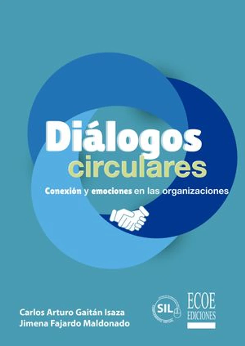 Diálogo circulares: Conexión y emociones en las organizaciones